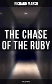 The Chase of the Ruby (Thriller Novel) (eBook, ePUB)