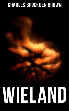 WIELAND (eBook, ePUB) - Brown, Charles Brockden