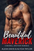 Beautiful Maverick (Maxwell Brothers Romance Series, #7) (eBook, ePUB)