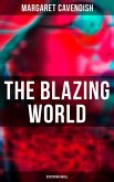 The Blazing World (Dystopian Novel) (eBook, ePUB)