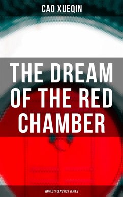 The Dream of the Red Chamber (World's Classics Series) (eBook, ePUB) - Xueqin, Cao