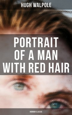 Portrait of a Man with Red Hair (Horror Classic) (eBook, ePUB) - Walpole, Hugh