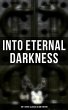 Into Eternal Darkness: 100+ Gothic... - Bild 1