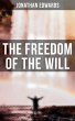 The Freedom of the Will (eBook, ePUB) - Bild 1