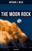 The Moon Rock (Thriller Novel) (eBook, ePUB)