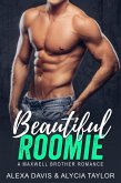 Beautiful Roomie (Maxwell Brothers Romance Series, #9) (eBook, ePUB)