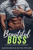 Beautiful Boss (Maxwell Brothers Romance Series, #6) (eBook, ePUB)