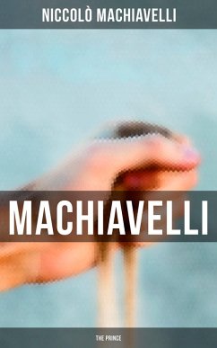 Cover Machiavelli: The Prince (eBook, ePUB)