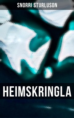 Heimskringla (eBook, ePUB) - Sturluson, Snorri