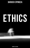Ethics (Complete Edition) (eBook, ePUB)
