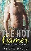 The Hot Gamer (Hargrave Brother Romance Series, #3) (eBook, ePUB)
