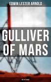 Gulliver of Mars (Sci-Fi Classic) (eBook, ePUB)