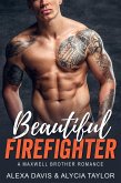 Beautiful Firefighter (Maxwell Brothers Romance Series, #8) (eBook, ePUB)