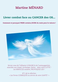 Livrer combat face au CANCER des OS... (eBook, ePUB) - Ménard, Martine