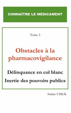 Obstacles à la pharmacovigilance (eBook, ePUB) - Umlil, Amine