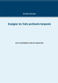 Enseigner les Traits pertinents temporels (eBook, ePUB)