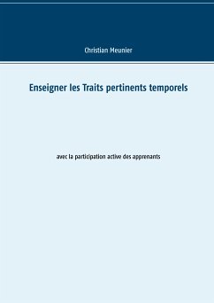 Enseigner les Traits pertinents temporels (eBook, ePUB)