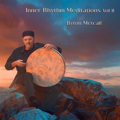 Inner Rhythm Meditations Vol.2 - Metcalf,Byron