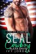 Seal Cowboy (SEAL Alliance Romance... - Bild 1