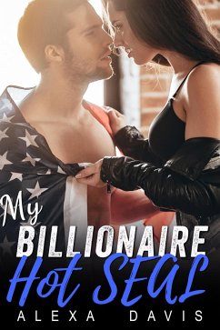 My Billionaire Hot Seal (My Billionaire Romance Series, #9) (eBook, ePUB) - Davis, Alexa