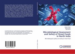 Microbiological Assessment and Safety of Street Foods in North India