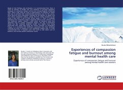 Experiences of compassion fatigue and burnout among mental health care