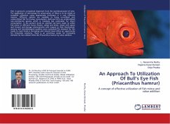 An Approach To Utilization Of Bull¿s Eye Fish (Priacanthus hamrur)
