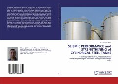 SEISMIC PERFORMANCE and STRENGTHENING of CYLINDRICAL STEEL TANKS