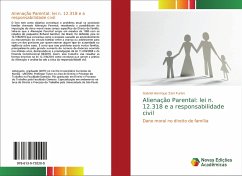 Alienação Parental: lei n. 12.318 e a responsabilidade civil