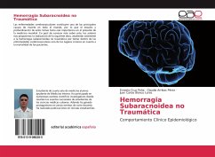 Hemorragia Subaracnoidea no Traumática - Cruz Peña, Ernesto;Arribas Pérez, Claudia;Blanco Lores, Juan Carlos