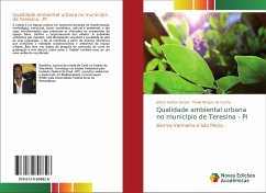 Qualidade ambiental urbana no município de Teresina - PI - Santos Sousa, Joécio;Cunha, Paulo Borges da