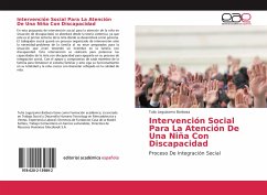 Intervención Social Para La Atención De Una Niña Con Discapacidad - Leguizamo Barbosa, Tulia
