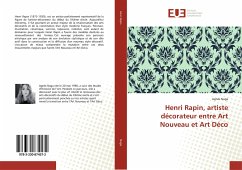 Henri Rapin, artiste décorateur entre Art Nouveau et Art Déco - Naga, Agnès