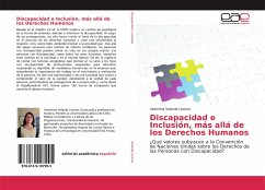 Discapacidad e Inclusión, más allá de los Derechos Humanos - Velarde Lizama, Valentina