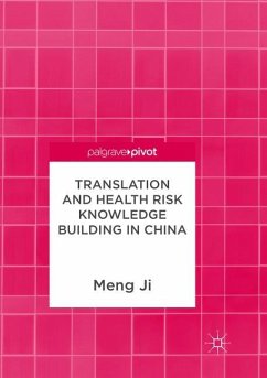 Translation and Health Risk Knowledge Building in China - Ji, Meng