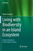 Living with Biodiversity in an Island Ecosystem