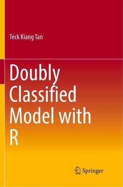 Doubly Classified Model with R - Tan, Teck Kiang