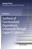 Synthesis of Functionalized Organoboron Compounds Through Copper(I) Catalysis