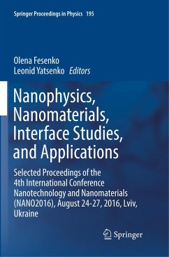 Nanophysics, Nanomaterials, Interface Studies, and Applications