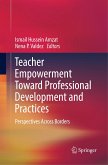 Teacher Empowerment Toward Professional Development and Practices