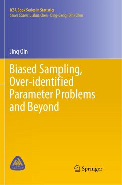 Biased Sampling, Over-identified Parameter Problems and Beyond - Qin, Jing