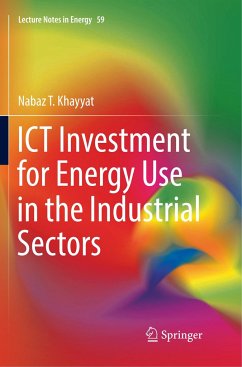 ICT Investment for Energy Use in the Industrial Sectors - Khayyat, Nabaz T