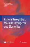 Pattern Recognition, Machine Intelligence and Biometrics