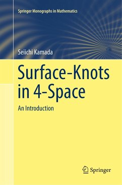 Surface-Knots in 4-Space - Kamada, Seiichi