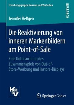 Die Reaktivierung von inneren Markenbildern am Point-of-Sale - Helfgen, Jennifer