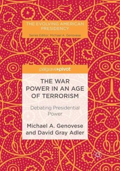 The War Power in an Age of Terrorism - Genovese, Michael A.;Adler, David Gray