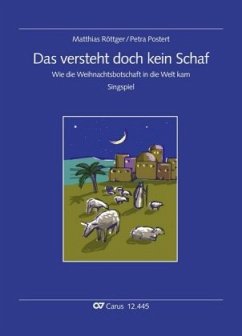 Das versteht doch kein Schaf, Singspiel - Röttger, Matthias;Postert, Petra