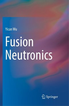 Fusion Neutronics - Wu, Yican