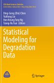 Statistical Modeling for Degradation Data