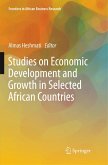 Studies on Economic Development and Growth in Selected African Countries